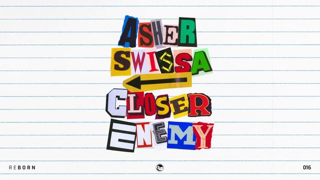 ASHER SWISSA - Closer Enemy