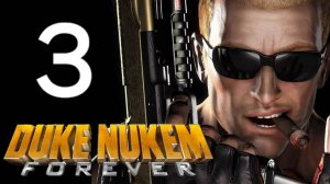 Duke Nukem Forever - Часть 3: Вегас в руинах