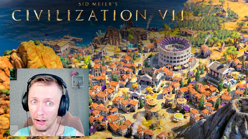 Sid Meier’s Civilization VII (2025) Обзор на Официальный Геймплей, Новые фишки и Дата выхода любимой