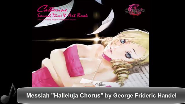 Catherine Sound Disc -{10}- Messiah "Halleluja Chorus" смотреть онлайн