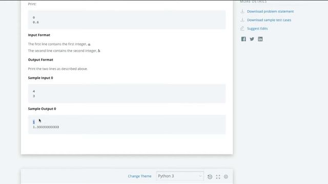 Python: Division | HackerRank | Introduction (//  &  /)