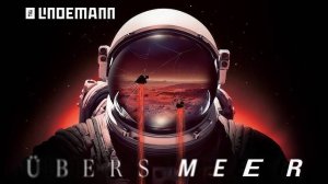 Till Lindemann - Übers Meer /Official Video/