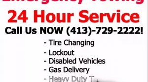 24 Hour Emergency Towing Springfield MA