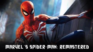 Marvel's Spider-Man: Remastered - Нападение на башню Фиска