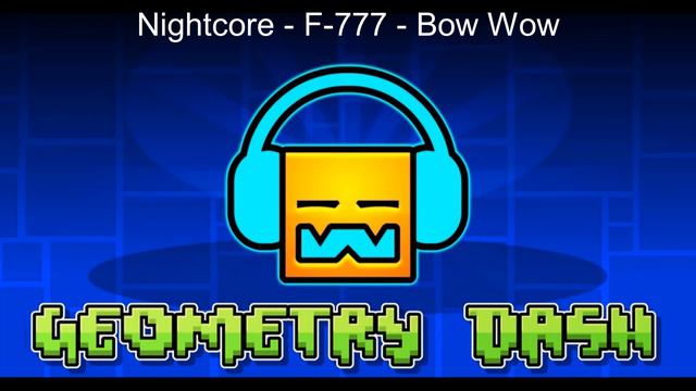 547. Nightcore - F-777 - Bow Wow смотреть онлайн