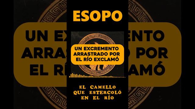 📚 #ESOPO | El camello que estercoló en el río | #FabulaDeEsopo