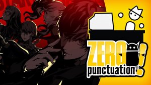 Zero Punctuation: Persona 5 на русском