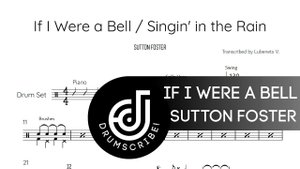 Sutton Foster - If I Were a Bell / Singin' in the Rain (Drum transcription) | Drumscribe!