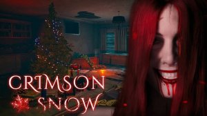 Прохождение Crimson Snow (Полное прохождение)