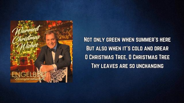 Engelbert Humperdinck - O Tannenbaum (Lyrics) смотреть онлайн
