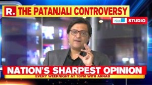 When It Comes To Medicine We Can't Find Behind Faith, Arnab On Patanjali | Nation's Sharpest Opinio