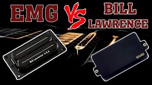 EMG vs. BILL LAWRENCE