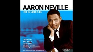 Aaron Neville - Tell It Like It Is