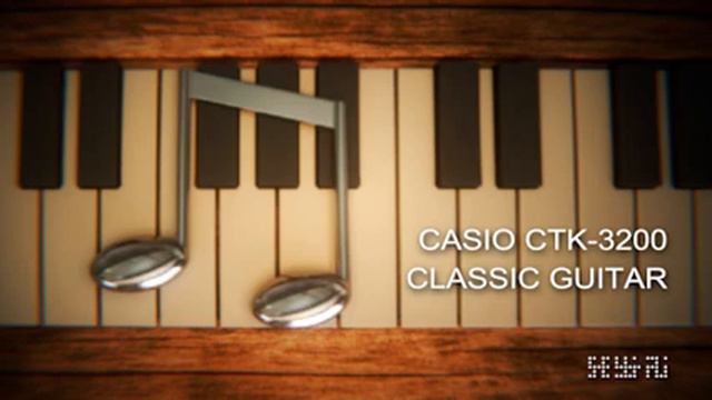 CASIO CTK-3200 CLASSIC GUITAR смотреть онлайн