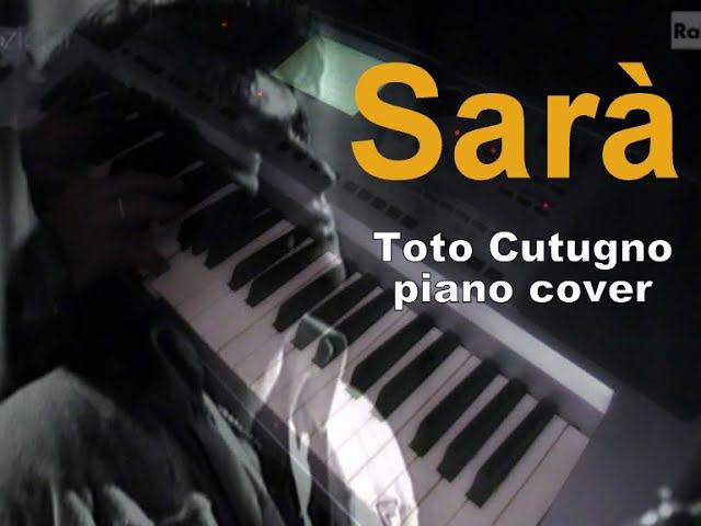 Sara - Toto Cutugno - piano cover смотреть онлайн