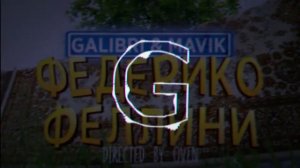 ВИЗУАЛИЗАЦИЯ Galibri & Mavik ФЕДЕРИКО ФЕЛИНИ