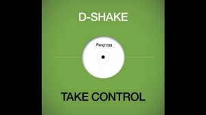 D-Shake - Take Control