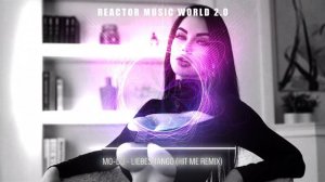 MO-DO - LIEBES TANGO (HIT ME REMIX).mp4