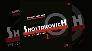 Shostakovich Preludes and Fugues for Piano, Op. 87 - Prelude & Fugue No. 1 in C major Prelude.mp4