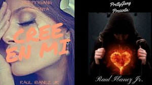 Cree En Mi - Raul Ibanez Jr