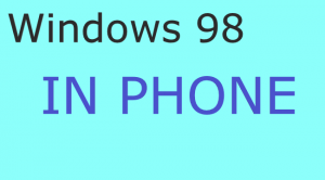 Windows 98 / In Phone