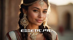 Лучшая музыка  Essential Music - Ethnic & Deep House Mix 2024 [Vol.7]