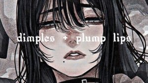 ямочки на щеках+пухлые губы саблиминал.