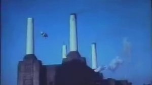 Pink Floyd- Pigs On The Wing (Part 1 and 2) Video