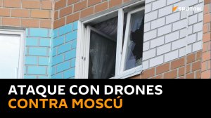 Rusia responsabiliza a Ucrania de un ataque terrorista con drones contra Moscú