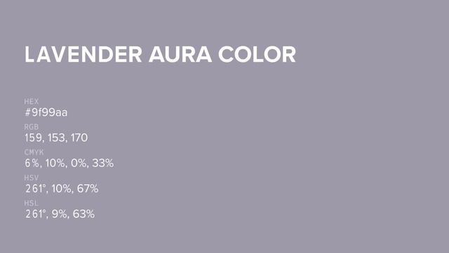 Lavender Aura color #9f99aa hex color - Blue color - Warm color 9f99aa смотреть онлайн