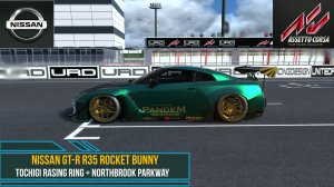 Nissan GT R R35 Rocket Bunny - Tochigi Racing Ring + Northbrook Parkway | Assetto Corsa.