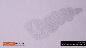 Акварельные капли Mozart HOUSE Aquarelle Drops SILVER