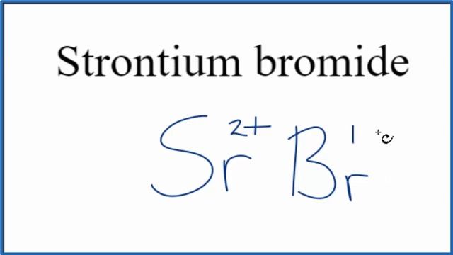 How to Write the Formula for Strontium bromide смотреть онлайн