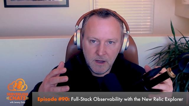 Episode #90: Full-Stack Observability with the New Relic Explorer with Buddy Brewer смотреть онлайн