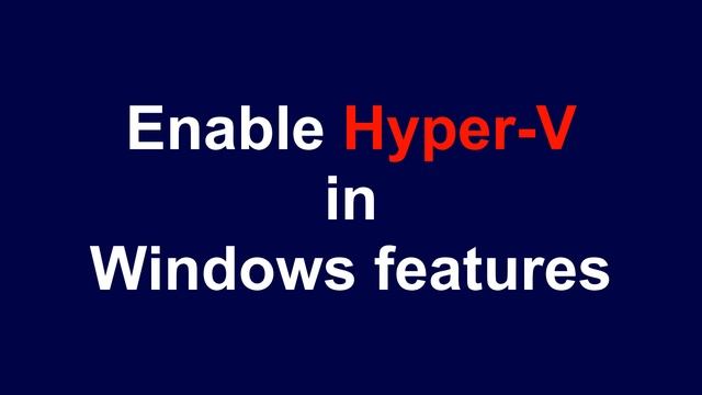How to enable Hyper-V in Windows 10 step by step смотреть онлайн