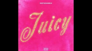 Instasamka - Juicy Без мата