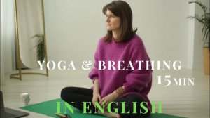 15 min breathing exercises and yoga.✨Feel amazing in the morning