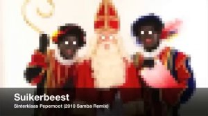 Suikerbeest - Sinterklaas Pepernoot (2010 Samba Remix)