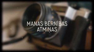 Manas bērnības atmiņas S1E1. Maestro Raimonds Pauls