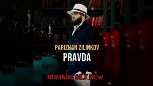 Парижан Зилинков - Правда 2024 New