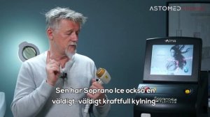 Soprano Ice Platinum - Världens bästa maskin för permanent hårborttagning | ASTOMED klinikutrustnin