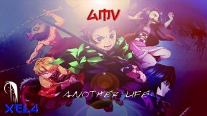 (AMV) Motionless In White - Another Life (Kimetsu no Yaiba)