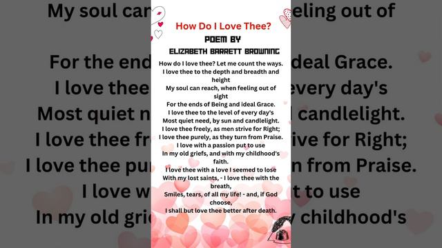 /Love poem/How Do I Love Thee/ Thee by Elizabeth Barrett Browning/ #poem #lovepoem