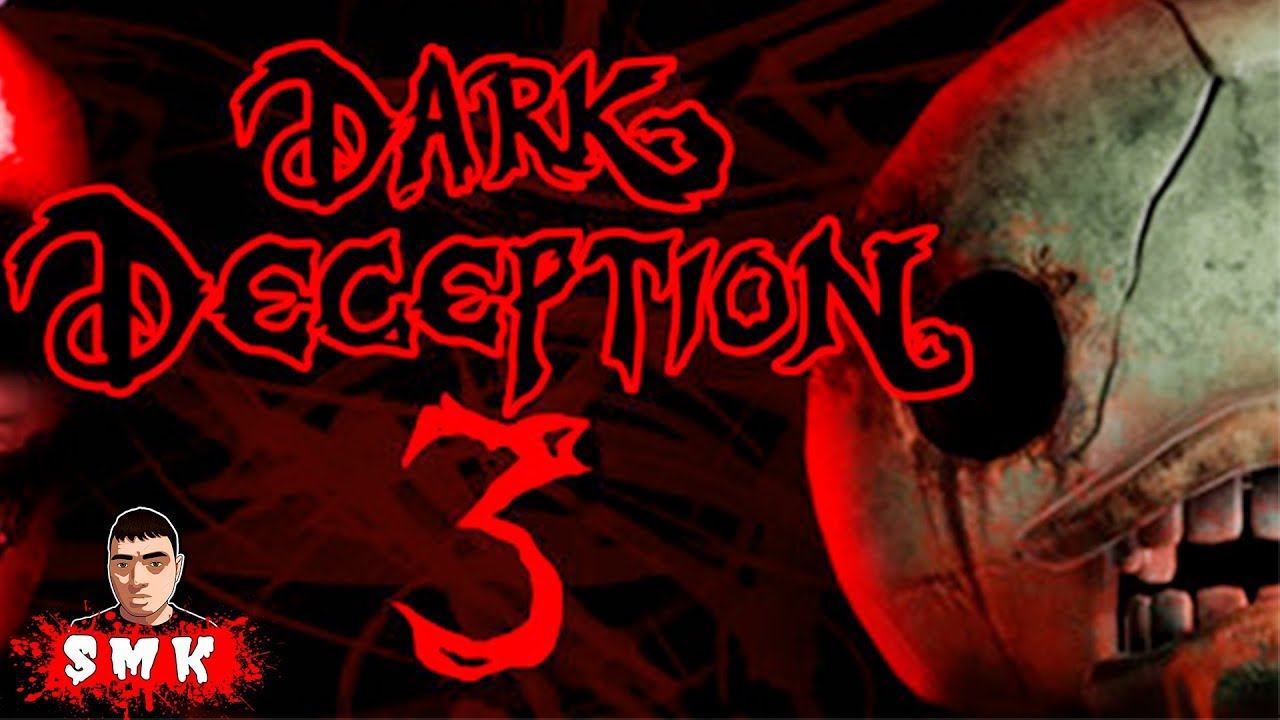 Дарк Десепшен 3 глава бос. Dark Deception Chapter 3 прохождение. Dark Deception 3 глава. Дарк Десепшен босс тёмный обман.