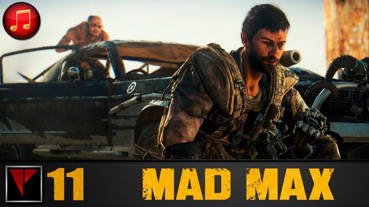 MAD MAX #11 - Прорыв блокады