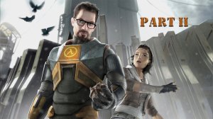 HalfLife2 Part_2