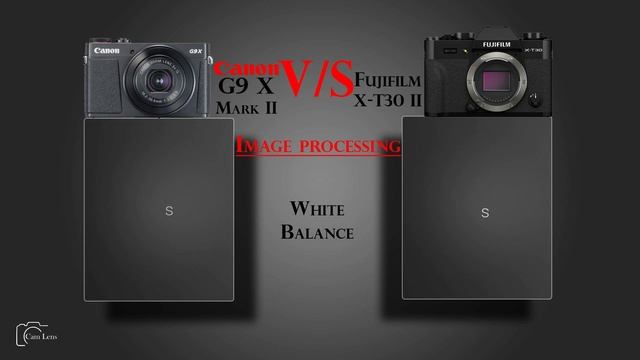 Canon PowerShot G9 X Mark II vs Fujifilm X T30 II смотреть онлайн