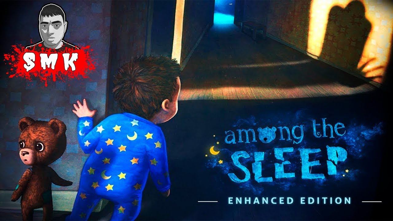 ШОУ СМеРТНиКа!БОЛОТНАЯ ВЕДЬМА!ИГРА AMONG THE SLEEP ENHANCED EDITION ПРОХОЖДЕНИЕ НА РУССКОМ!ХОРРОР