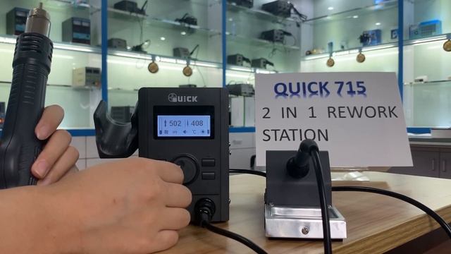 QUICK715, QUICK 715 2 IN 1 Rework & Soldering Station смотреть онлайн