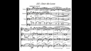 Claude Debussy: Suite Bergamasque (1890-1905) L.75 String Quartet (with score)